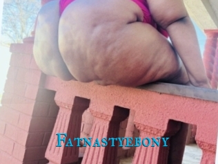 Fatnastyebony