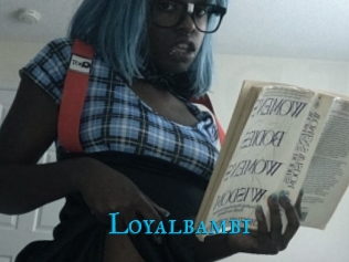 Loyalbambi