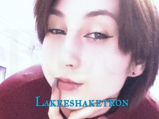 Lakeeshaketron