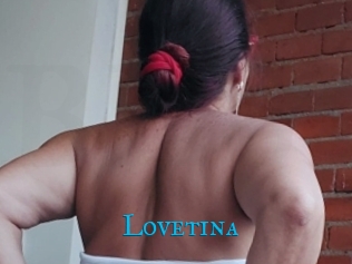 Lovetina