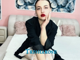 Trisharose